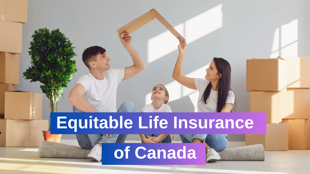 Equitable Life Insurance of Canada